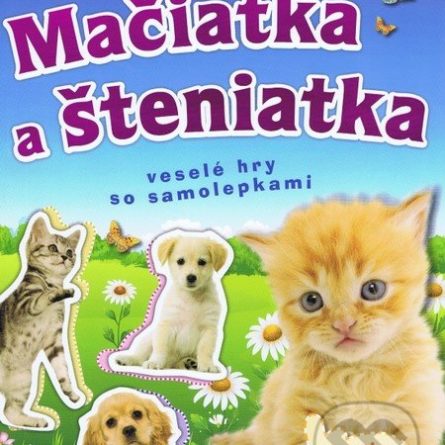 Mačiatka a šteniatka - Samolepky pre deti