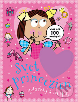 Svet princezien - vyfarbuj a nalepuj - Samolepky pre deti
