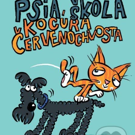 Gabriela Futová Psia škola kocúra Červenochvosta - knihy pre 6-10 ročné deti