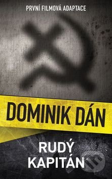 Dominik Dán Rudý kapitán - darček pre detektívneho maniaka - darček pre svokru - darček pre svokra - darček pre švagra - darček pre švagrinu - novy Dominik Dan - poradie knih Dominik Dan - zoznam detektivok Dominik Dan - zoznam knih Dominik Dan - Kto je Dominik Dan?