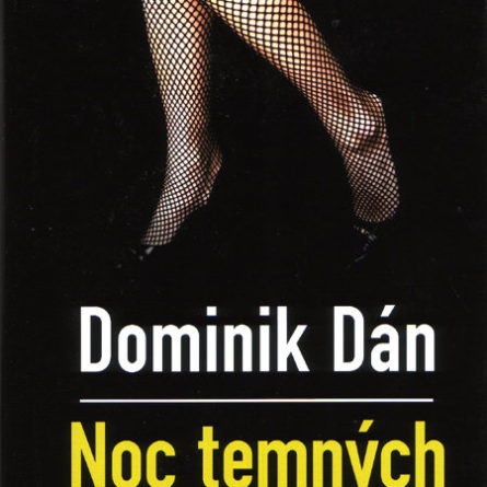 Dominik Dán Noc temných klamstiev (s podpisom autora) - darček pre detektívneho maniaka - darček pre svokru - darček pre svokra - darček pre švagra - darček pre švagrinu - novy Dominik Dan - poradie knih Dominik Dan - zoznam detektivok Dominik Dan - zoznam knih Dominik Dan - Kto je Dominik Dan?